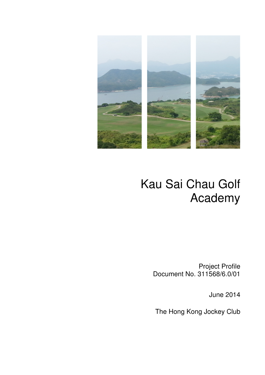 Kau Sai Chau Golf Academy