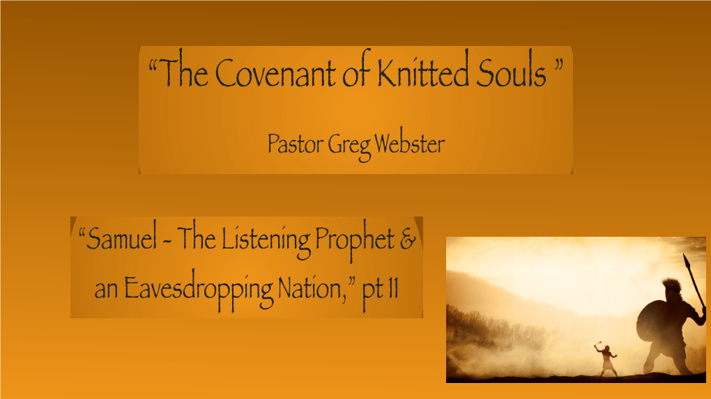 The Covenant of Knitted Souls ”