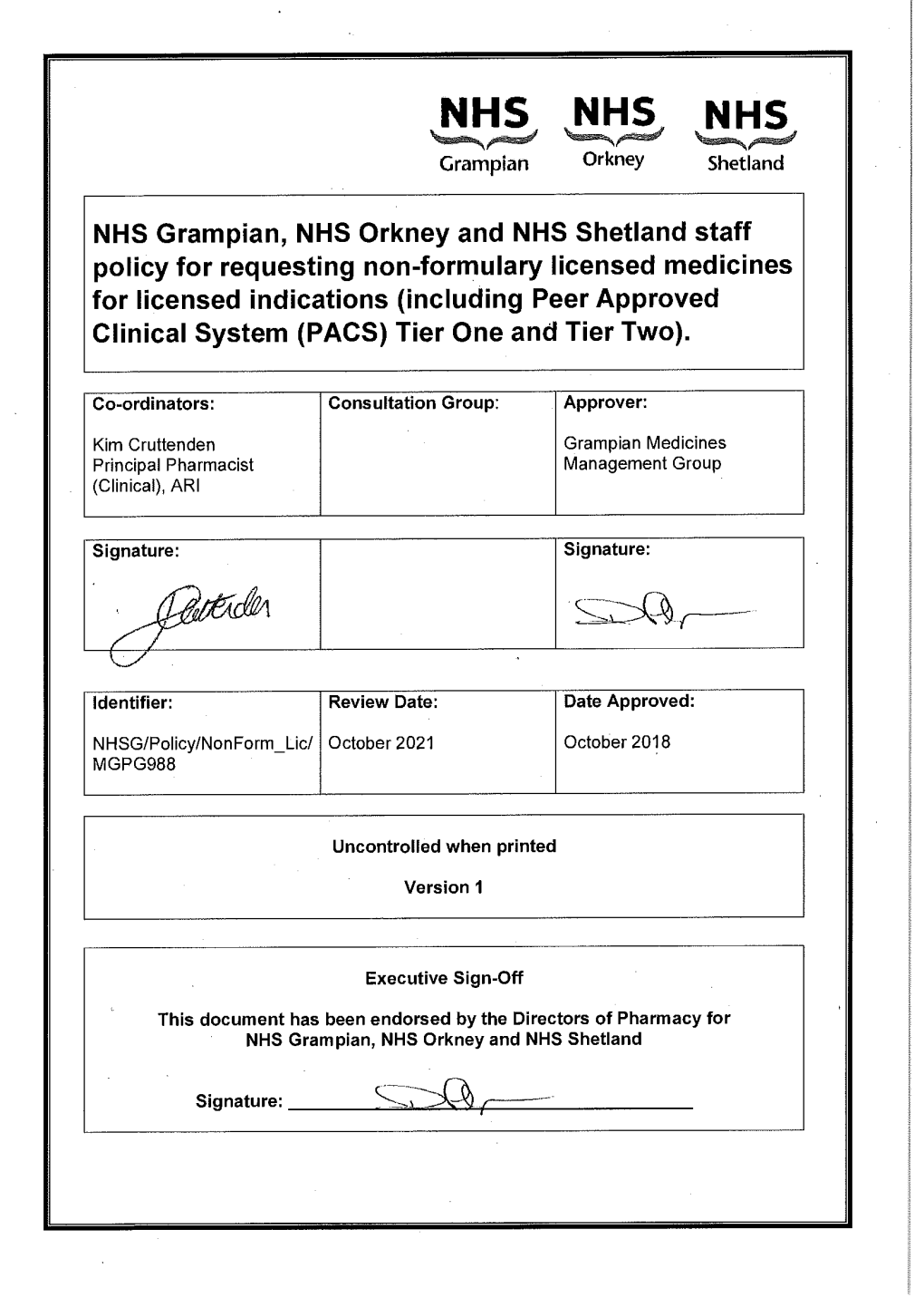 NHS Grampian, NHS Orkney and NHS Shetland Staff Policy For