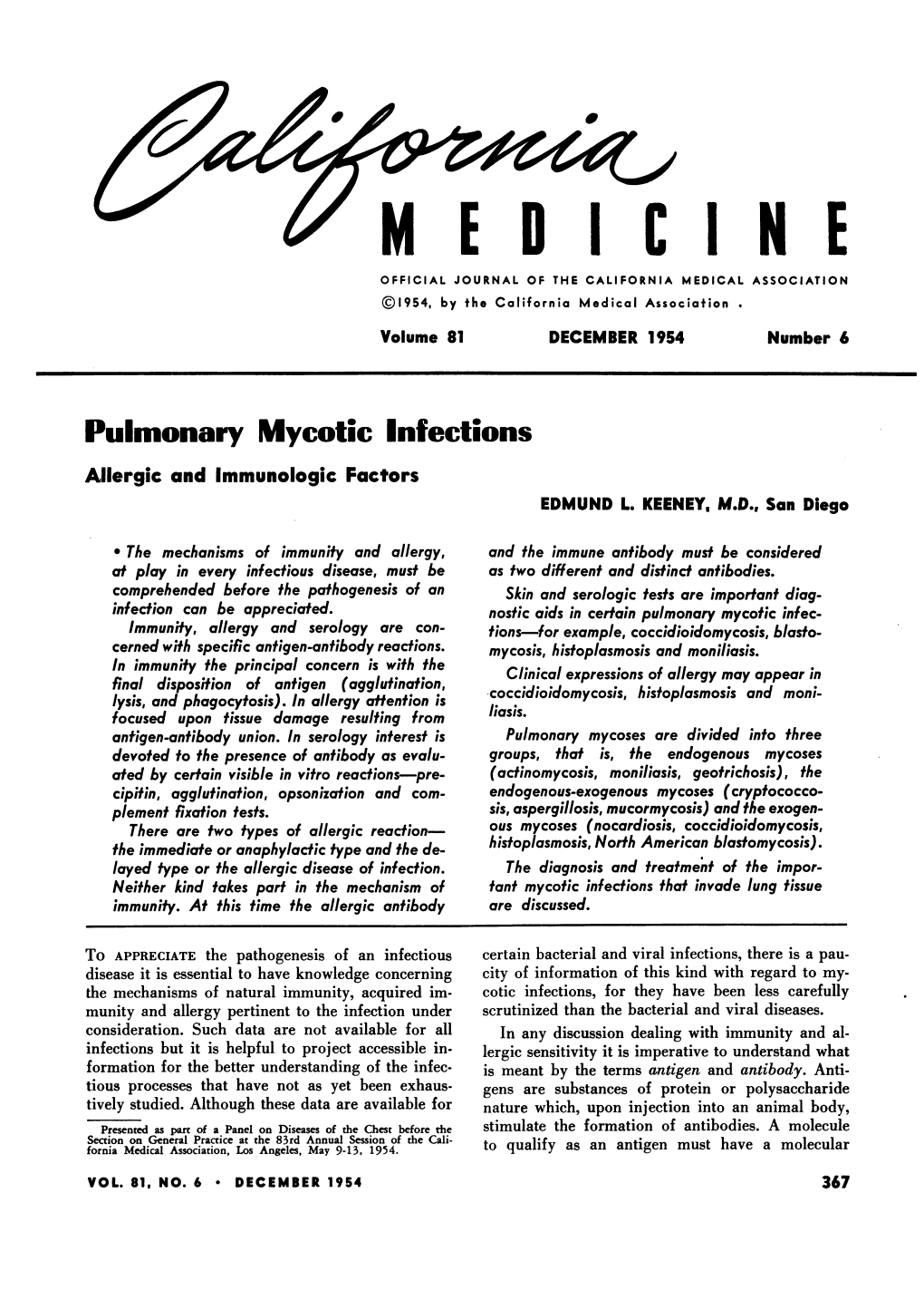 PULMONARY MYCOTIC INFECTIONS—Allergic and Immunologic Factors