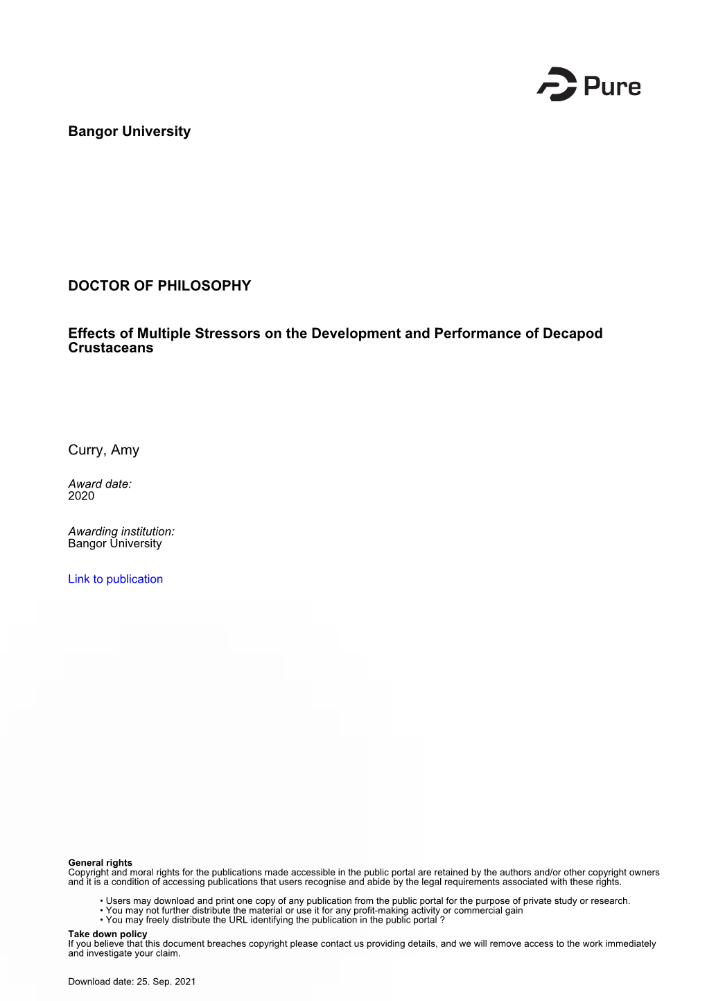 Bangor University DOCTOR of PHILOSOPHY Effects of Multiple Stressors on the Development and Performance of Decapod Crustaceans C