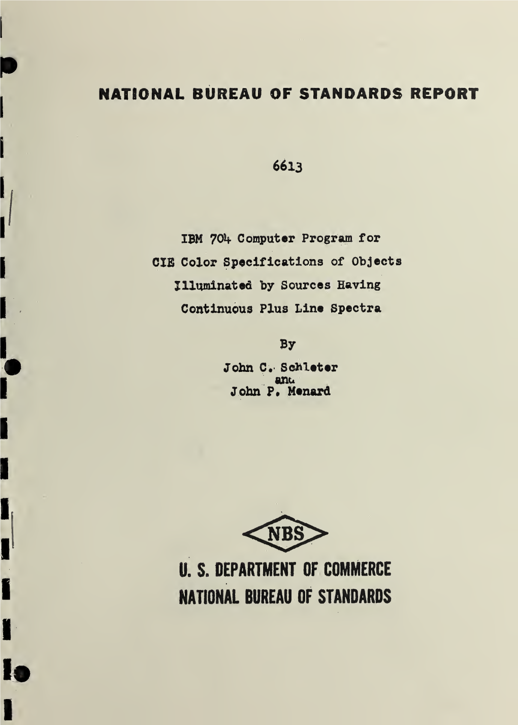 IBM 704 Computer Program for CIE Color Specifications of Objects Illuminated by Sources Having Continuous Plus Line Spectra