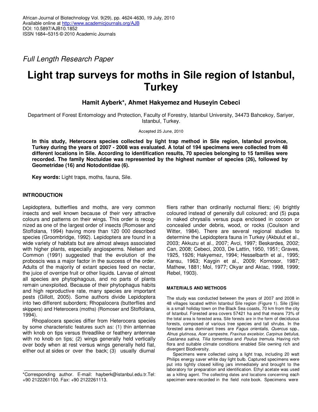 Light Trap Surveys for Moths in Sile Region of Istanbul, Turkey