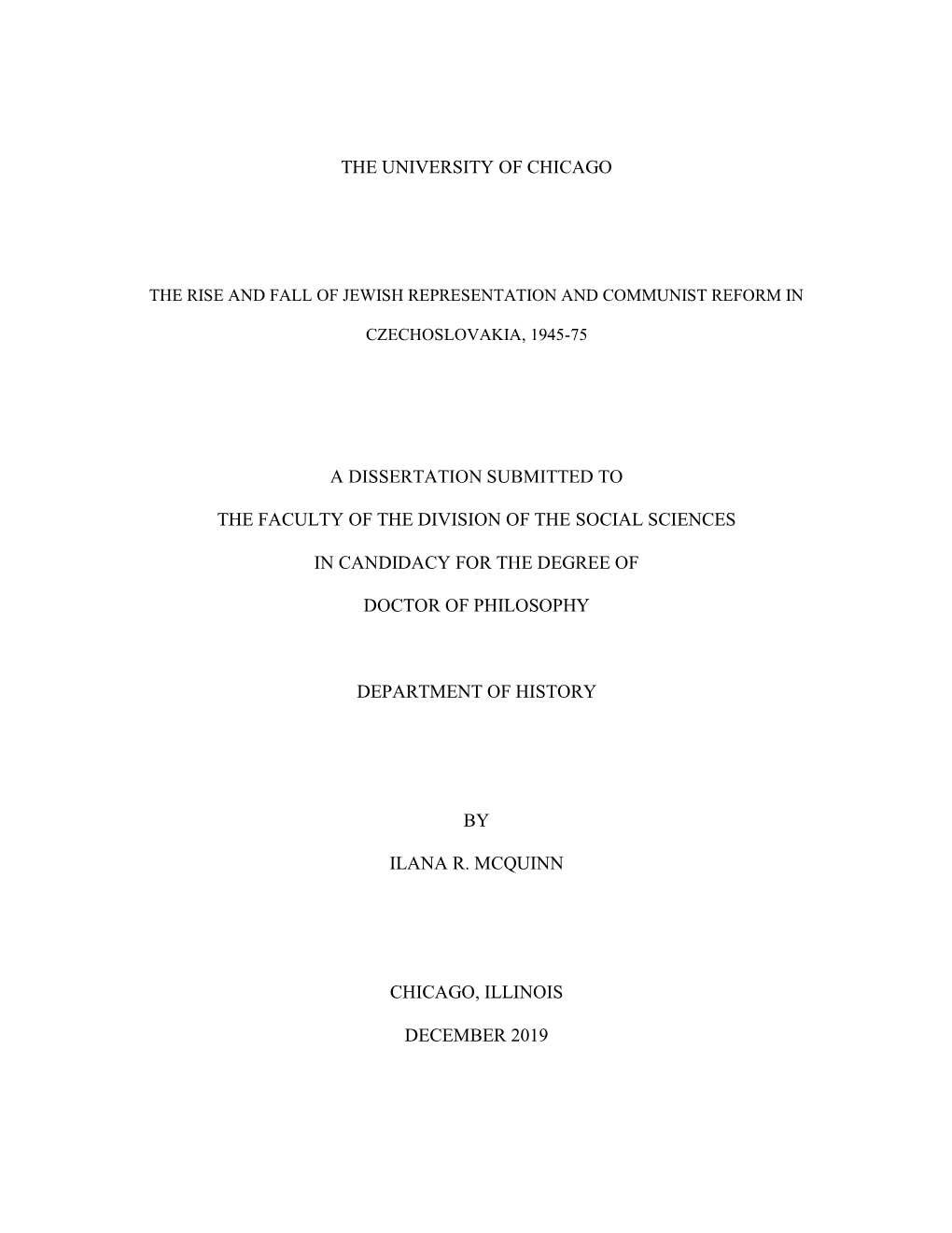 The University of Chicago a Dissertation Submitted To