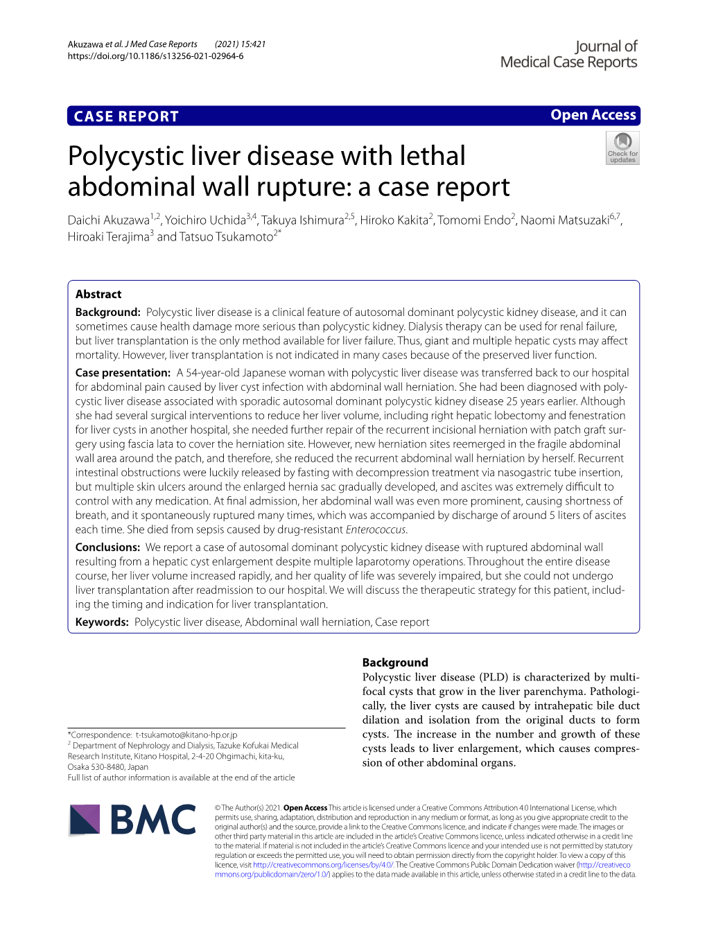 Polycystic Liver Disease with Lethal Abdominal Wall Rupture: a Case Report