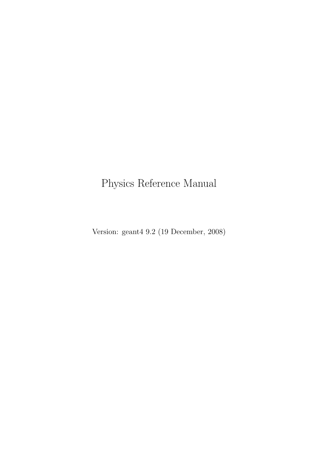 Physics Reference Manual