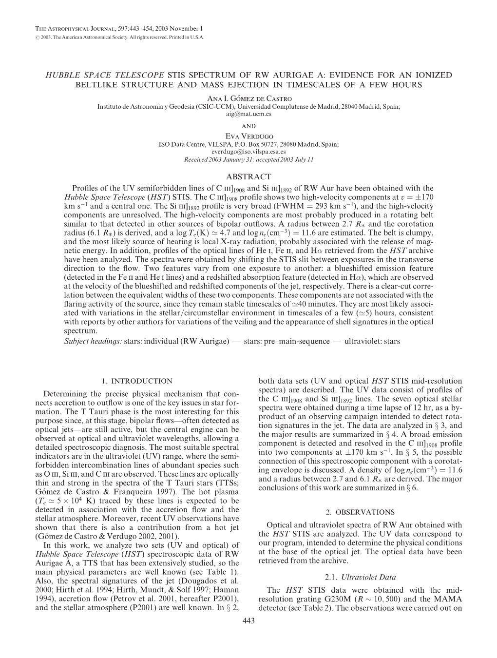 Hubble Space Telescope Sits Spectrum of RW Aurigae A.: Evidence for An