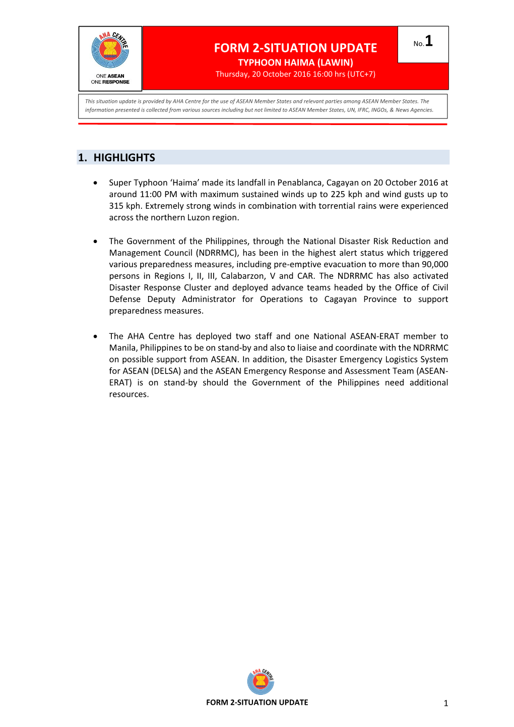 FORM 2-SITUATION UPDATE No.1 TYPHOON HAIMA (LAWIN) Thursday, 20 October 2016 16:00 Hrs (UTC+7)