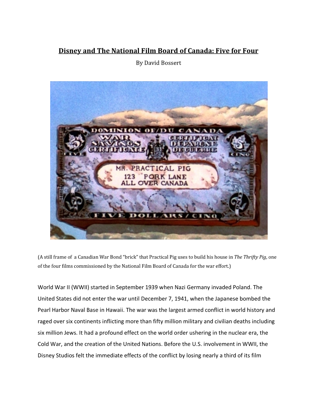 Disney and the National Film Board of Canada: Five for Four by David Bossert