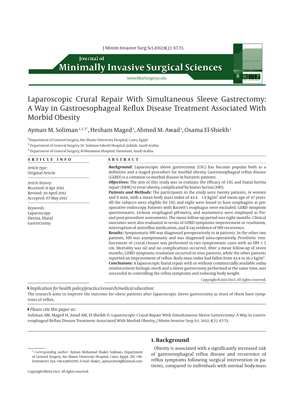 Laparoscopic Crural Repair with Simultaneous Sleeve Gastrectomy: a Way in Gastroesophageal Reflux Disease Treatment Associated with Morbid Obesity Ayman M