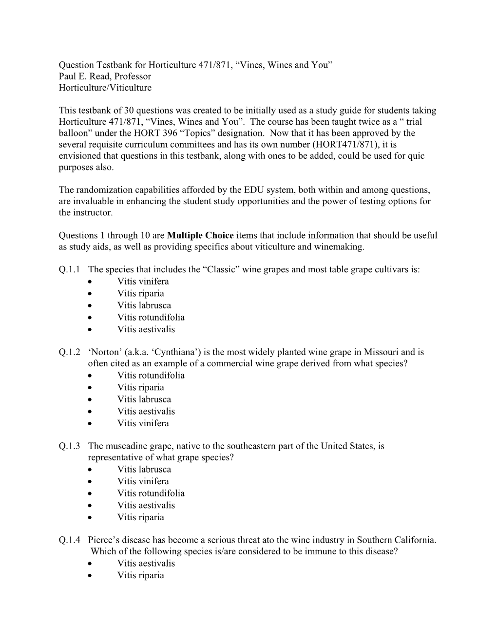 Question Testbank for Horticulture 471/871, “Vines, Wines and You” Paul E