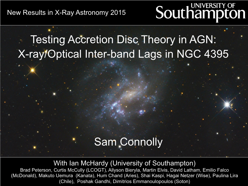 X-Ray/Optical Inter-Band Lags in NGC 4395 Sam Connolly