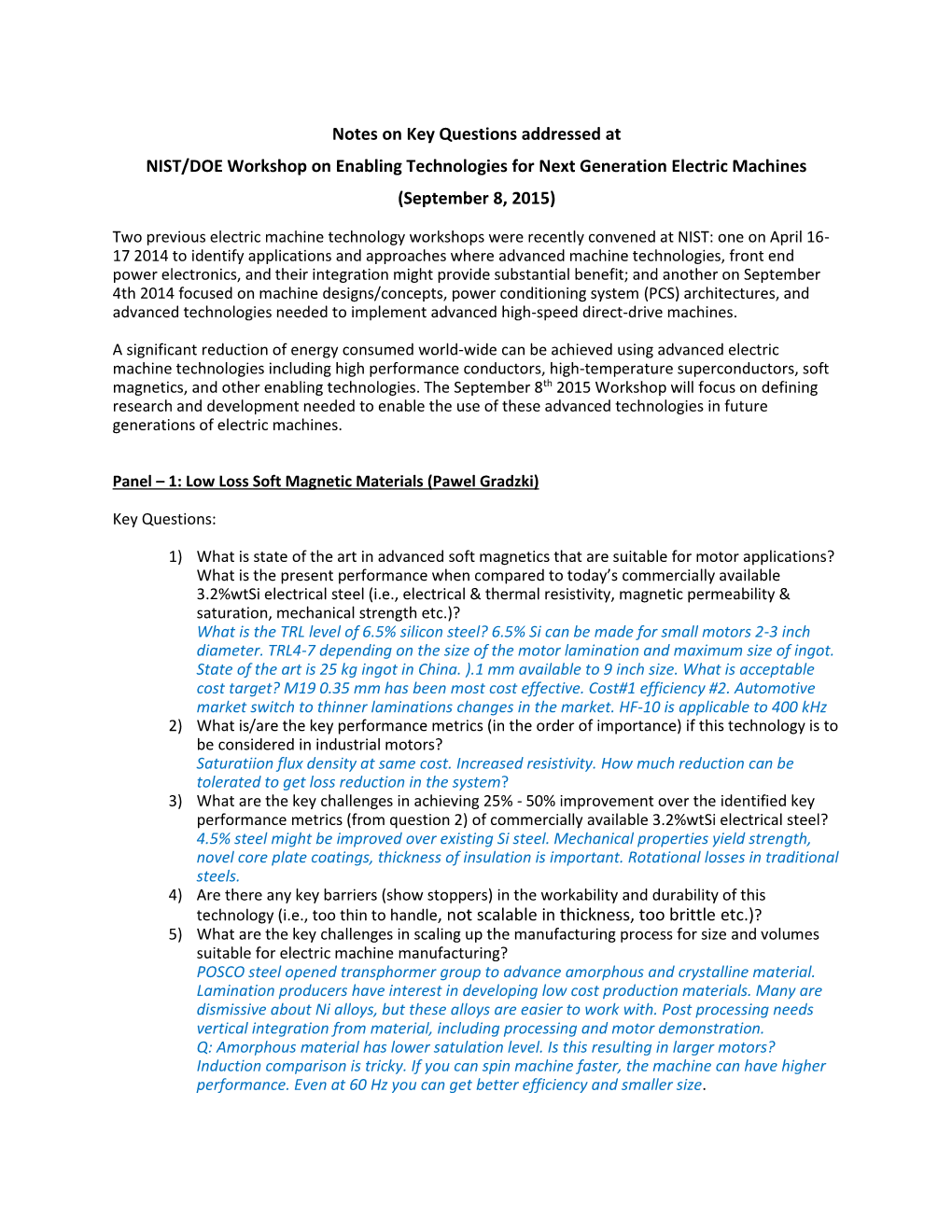 Notes on Key Questions Addressed at NIST/DOE Workshop on Enabling Technologies for Next Generation Electric Machines (September 8, 2015)