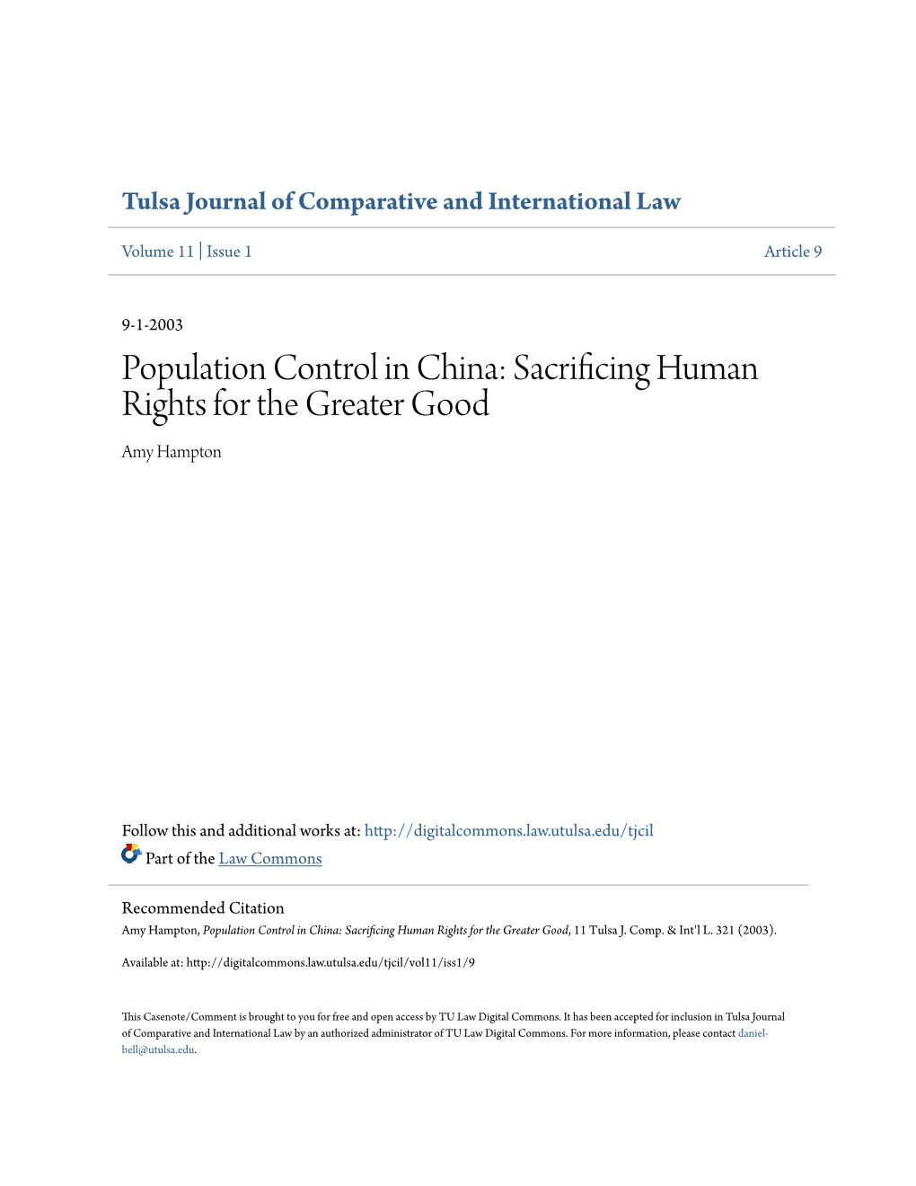 Population Control in China: Sacrificing Human Rights for the Greater Good Amy Hampton