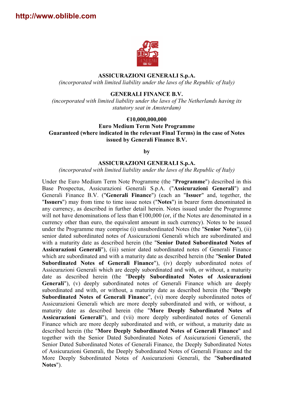 ASSICURAZIONI GENERALI S.P.A. (Incorporated with Limited Liability Under the Laws of the Republic of Italy) GENERALI FINANCE B.V