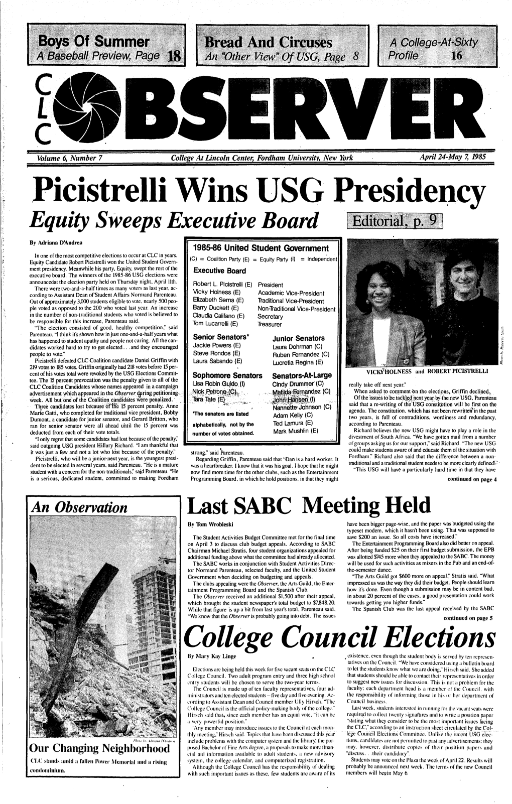 Picistrelli Wins USG Presidency Equity Sweeps Executive Board Editorialc P 9