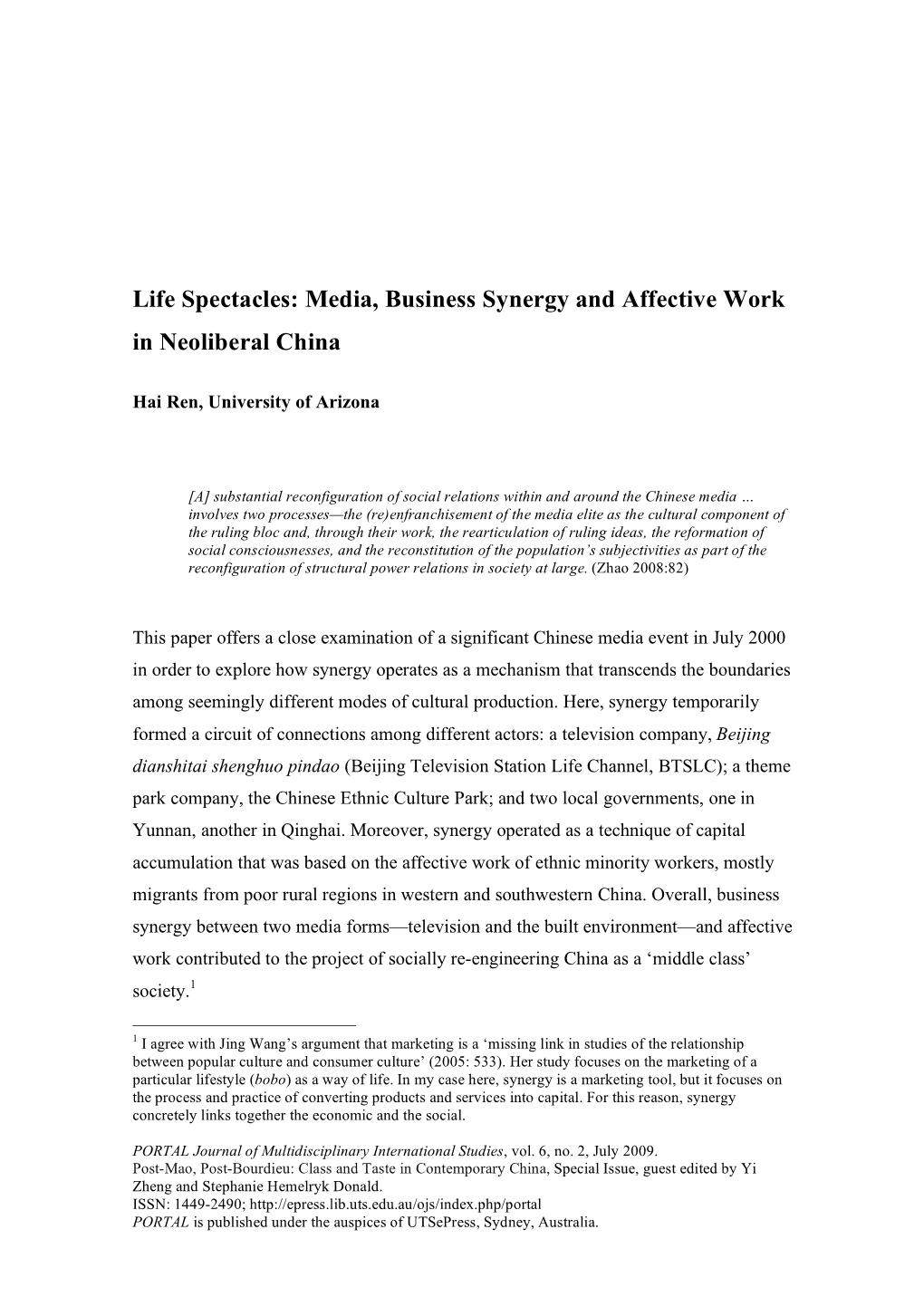 Life Spectacles: Media, Business Synergy and Affective Work in Neoliberal China