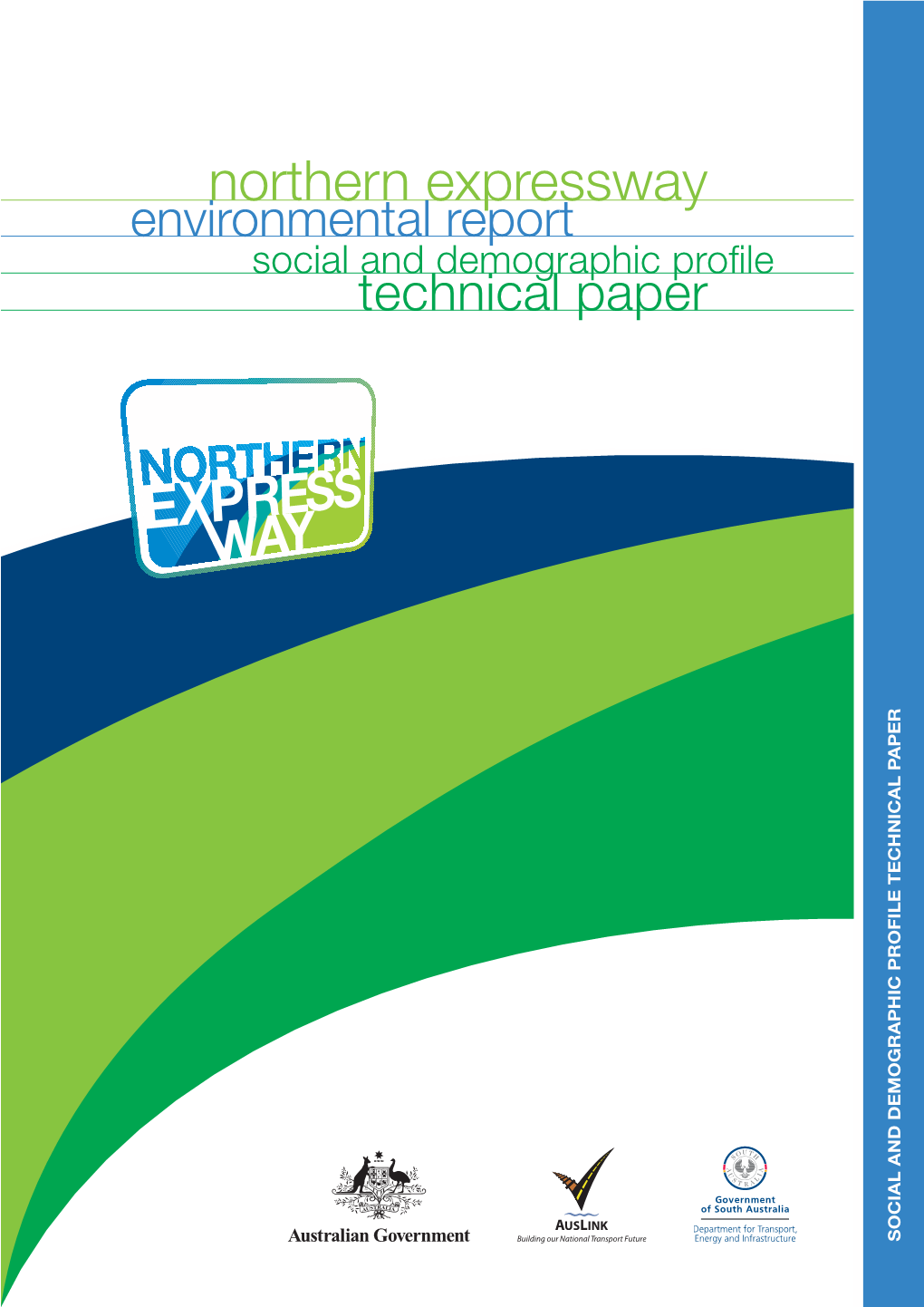 Northern Expresswaynorthern Social Anddemographicproﬁ Le Technical Paper