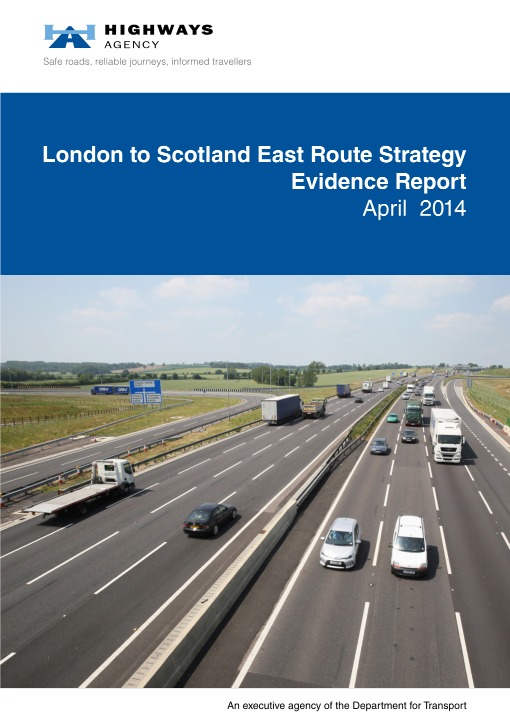 London to Scotland East Route Strategy Evidence Report April 2014