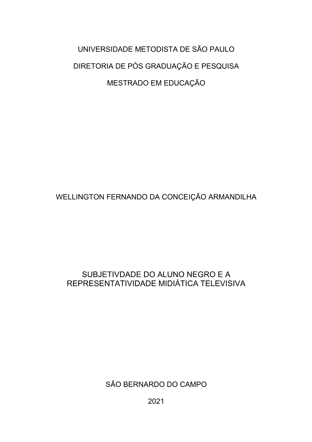 Subjetivdade Do Aluno Negro E a Representatividade Midiática Televisiva