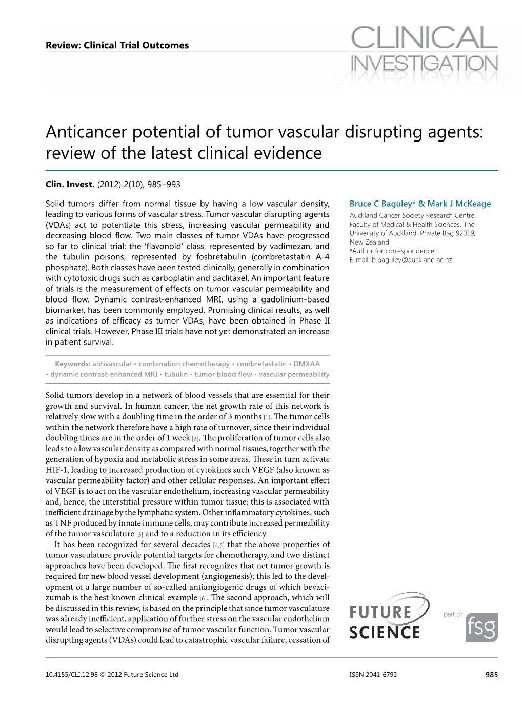 Anti-Cancer Potential of Tumor-Vascular Disrupting Agents