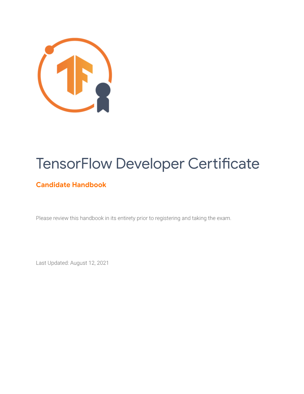 Tensorflow Certificate: Candidate Handbook