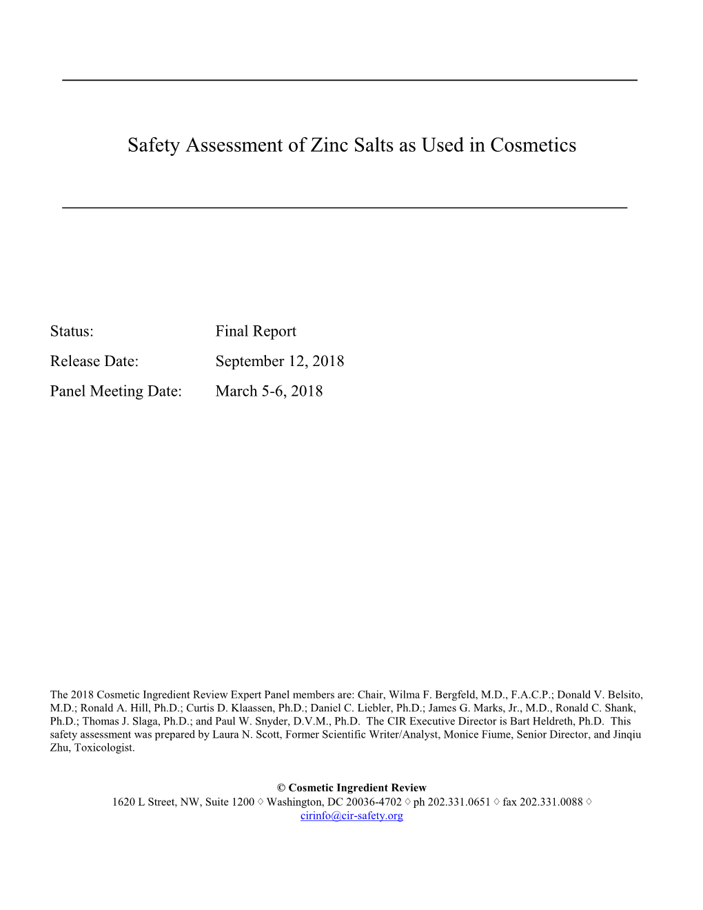 Safety Assessment of Zinc Salts As Used in Cosmetics