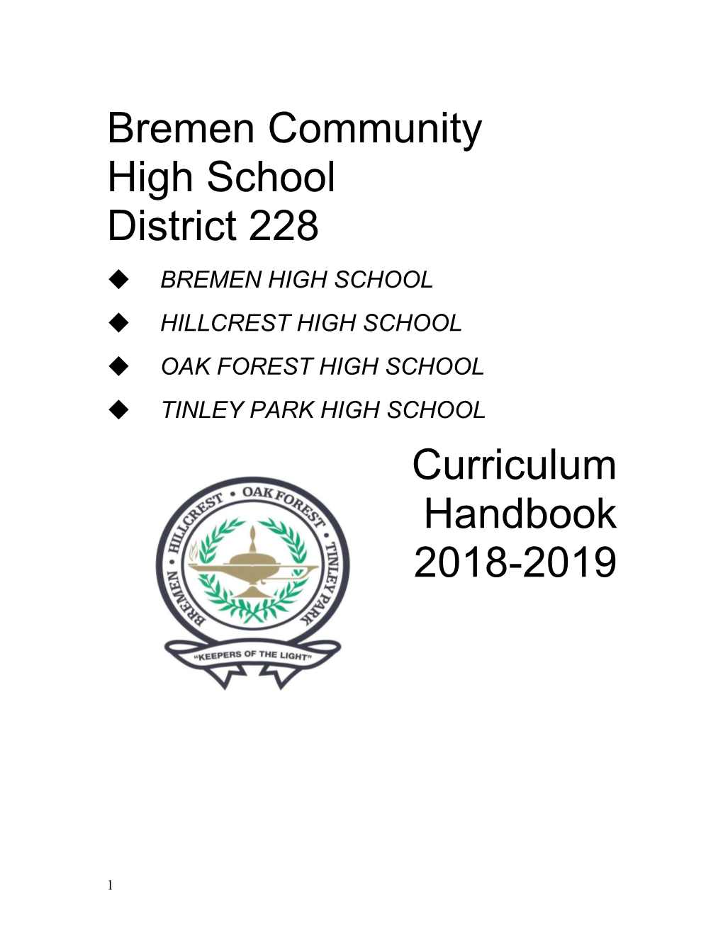 Bremen Community High School District 228 Curriculum Handbook
