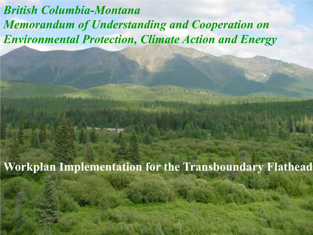 British Columbia-Montana Memorandum of Understanding and Cooperation on Environmental Protection, Climate Action and Energy