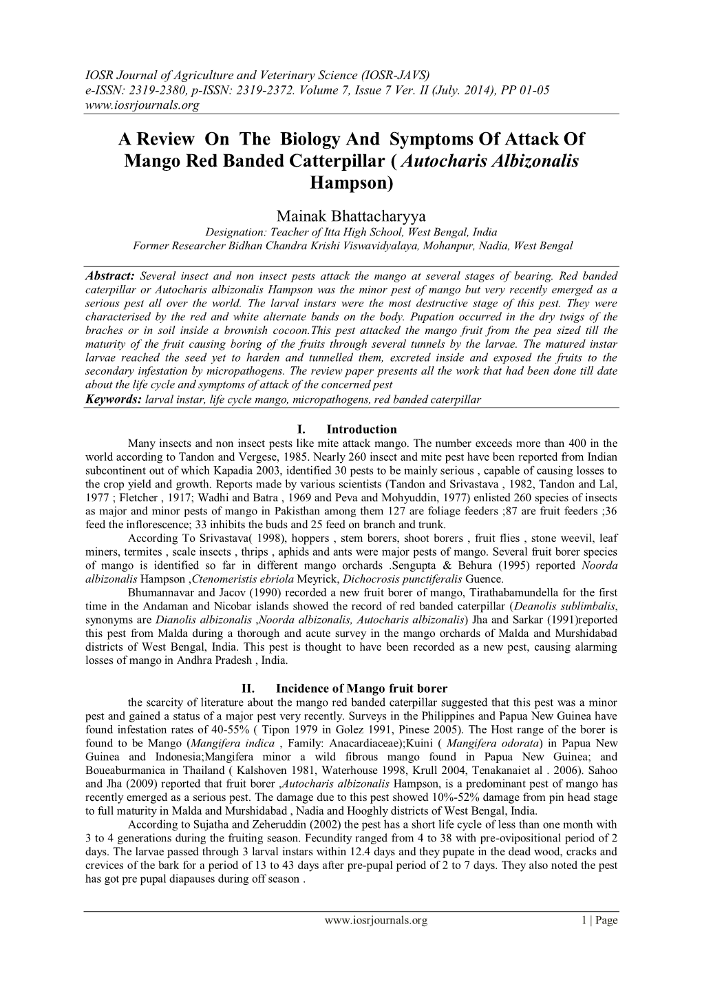 A Review on the Biology and Symptoms of Attack of Mango Red Banded Catterpillar ( Autocharis Albizonalis Hampson)