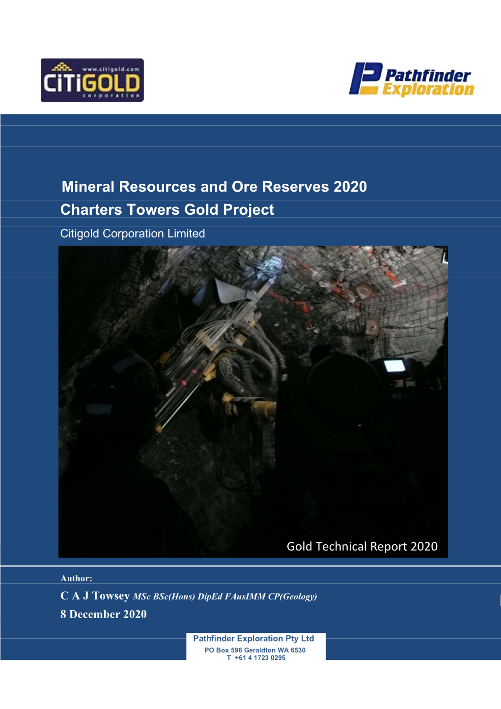 Mineral Resources and Ore Reserves 2020 Charters Towers Gold Project 8 December 2020