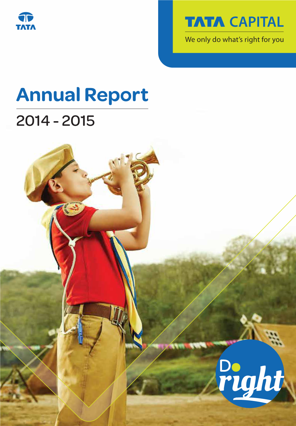 Annual Report 2014 - 2015 About Tata Capital