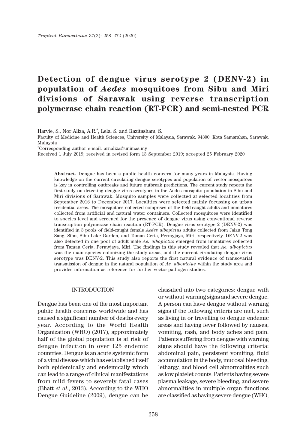 Detection of Dengue Virus Serotype 2 (DENV-2) in Population of Aedes