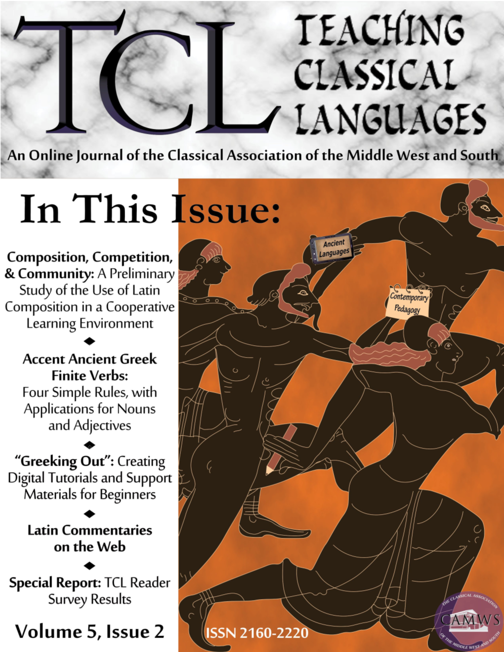 Teaching Classical Languages Spring 2014 Front Matter I Teaching Classical Languages Spring 2014 Front Matter Ii