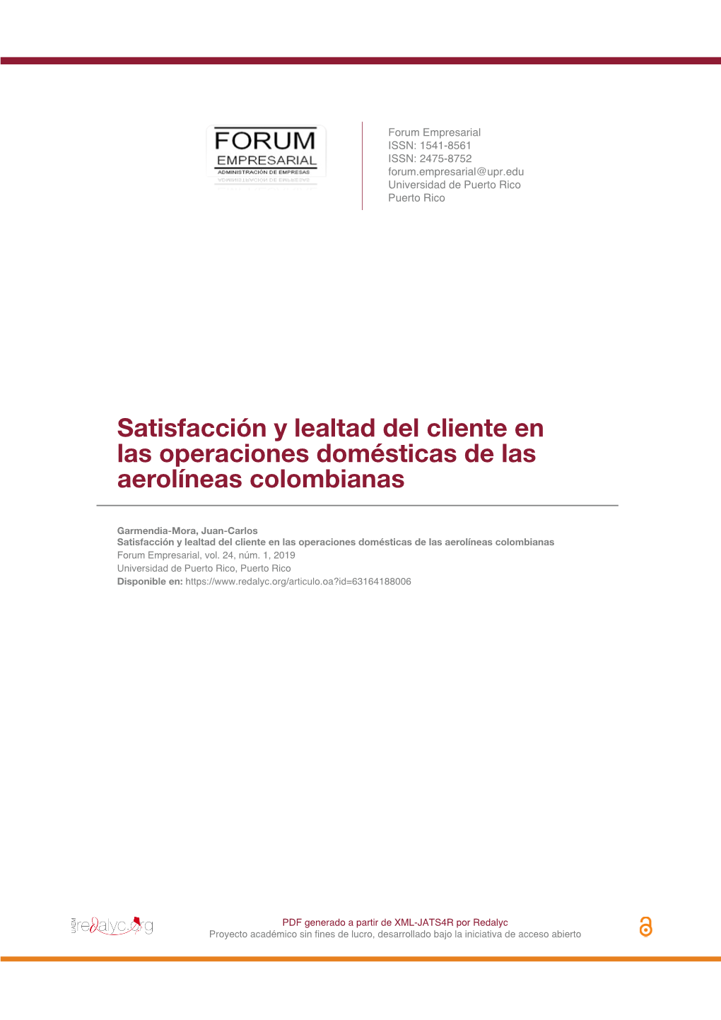 Satisfacción Y Lealtad Del Cliente En Las Operaciones Domésticas De Las Aerolíneas Colombianas