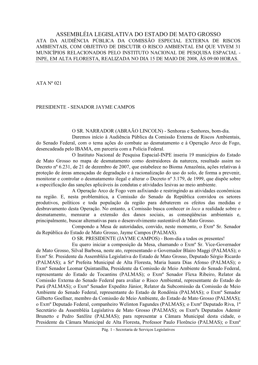 Assembléia Legislativa Do Estado De Mato Grosso