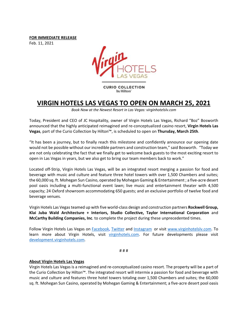 VIRGIN HOTELS LAS VEGAS to OPEN on MARCH 25, 2021 Book Now at the Newest Resort in Las Vegas: Virginhotelslv.Com