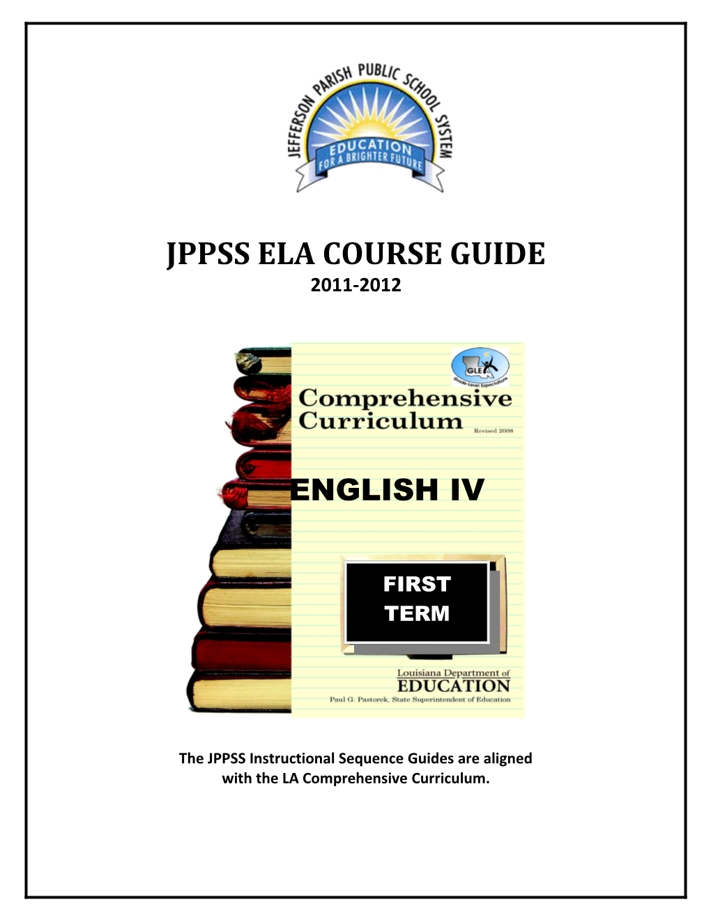 The JPPSS Instructional Sequence Guides Are Aligned