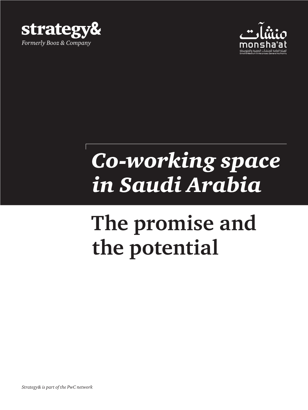 Co-Working Space in Saudi Arabia the Promise and the Potential