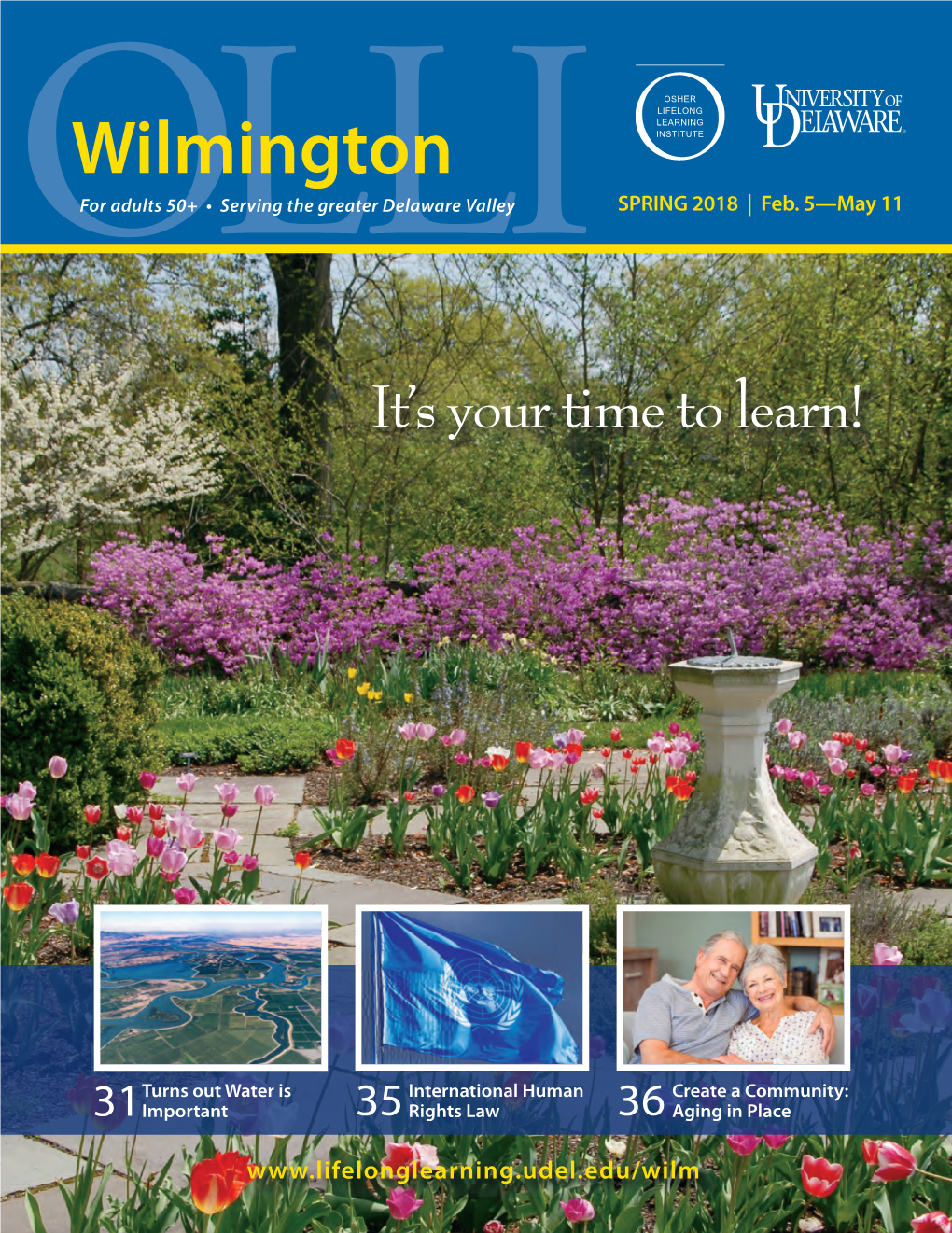 Wilmington Olfor Adults 50+ • Serving the Greaterli Delaware Valley SPRING 2018 | Feb