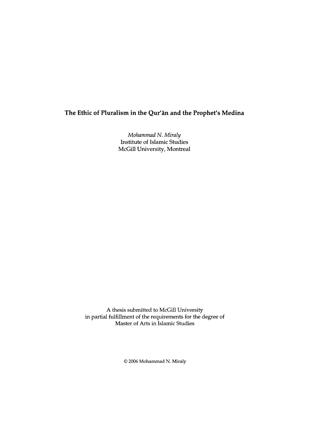 The Ethic of Pluralism in the Qur'an and the Prophet's Medina