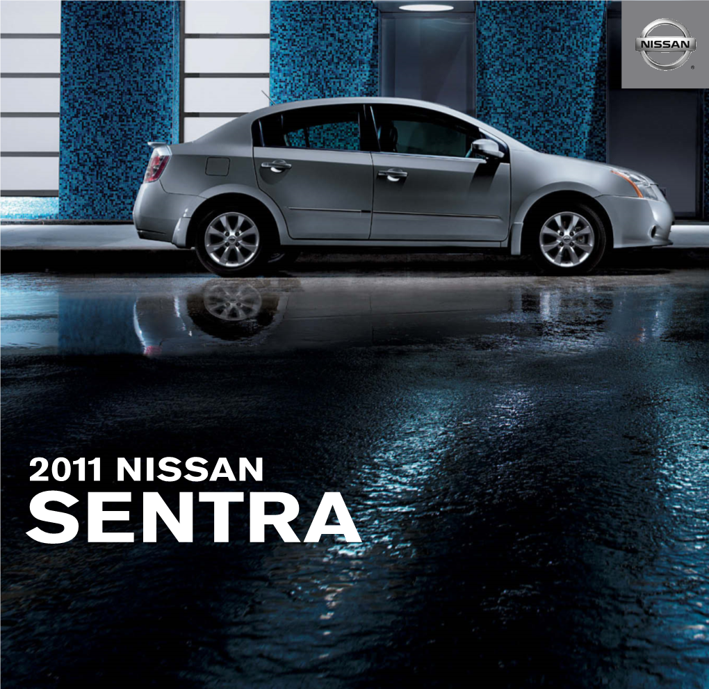 Sentra It’S a Whole New Way to Move