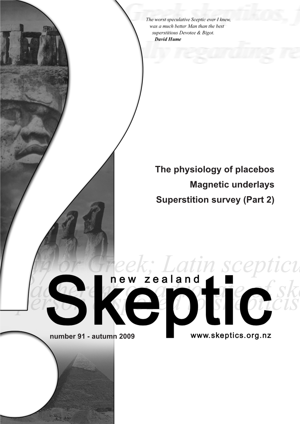 The Physiology of Placebos Magnetic Underlays Superstition Survey (Part 2)