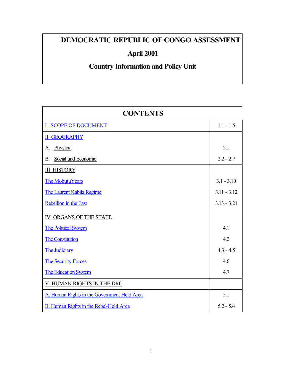 DEMOCRATIC REPUBLIC of CONGO ASSESSMENT April 2001 Country Information and Policy Unit