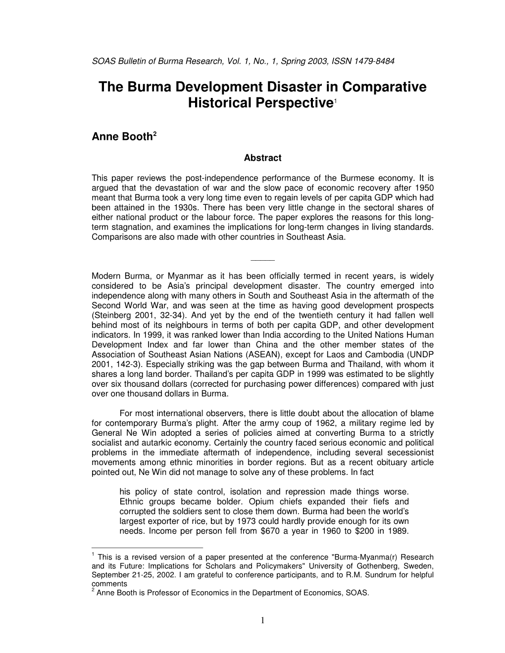 The Burma Development Disaster in Comparative Historical Perspective1