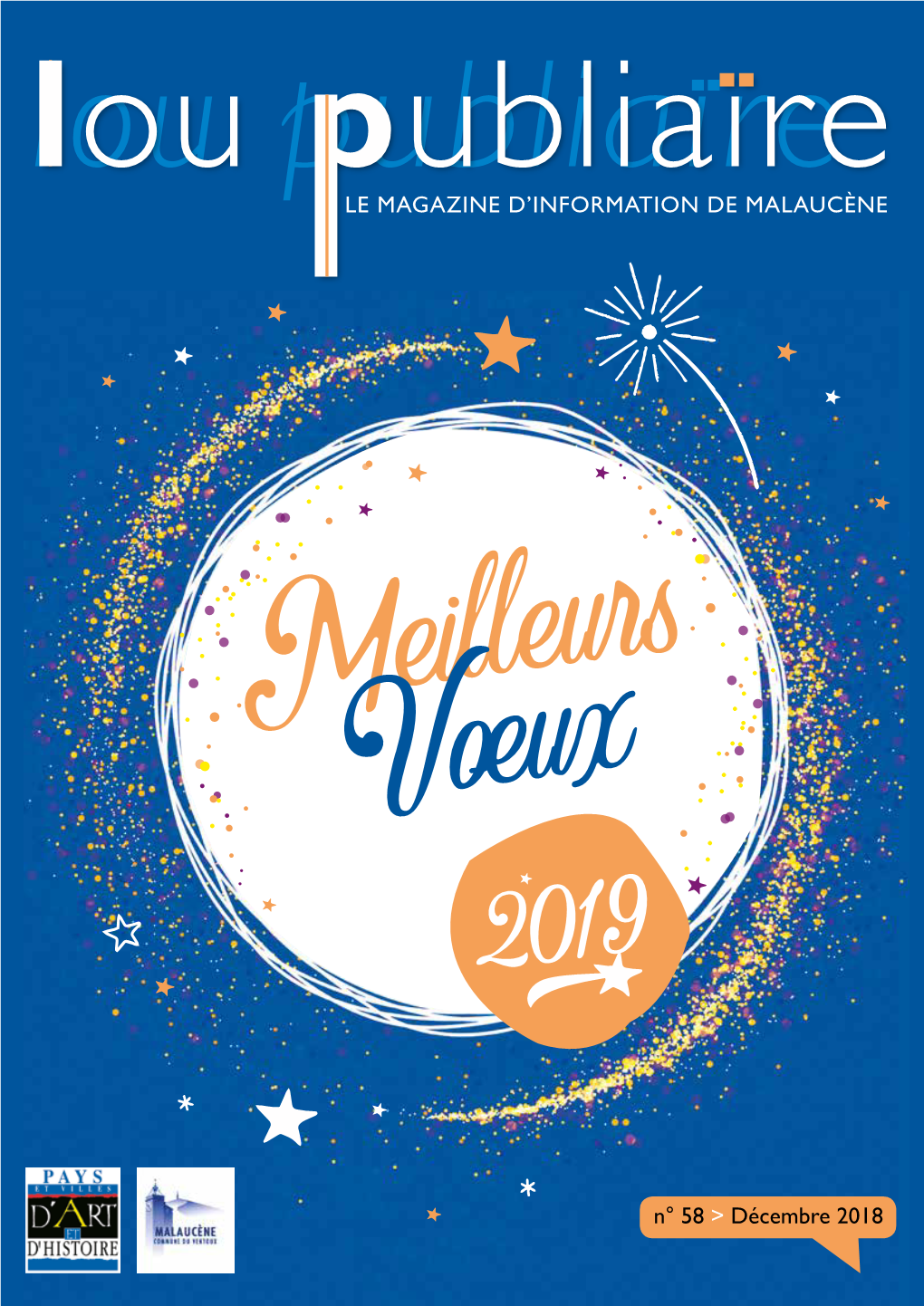 LE MAGAZINE D'information DE MALAUCÈNE N° 58 &gt; Décembre 2018