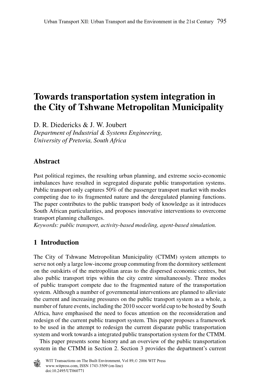 Towards Transportation System Integration in the City of Tshwane Metropolitan Municipality