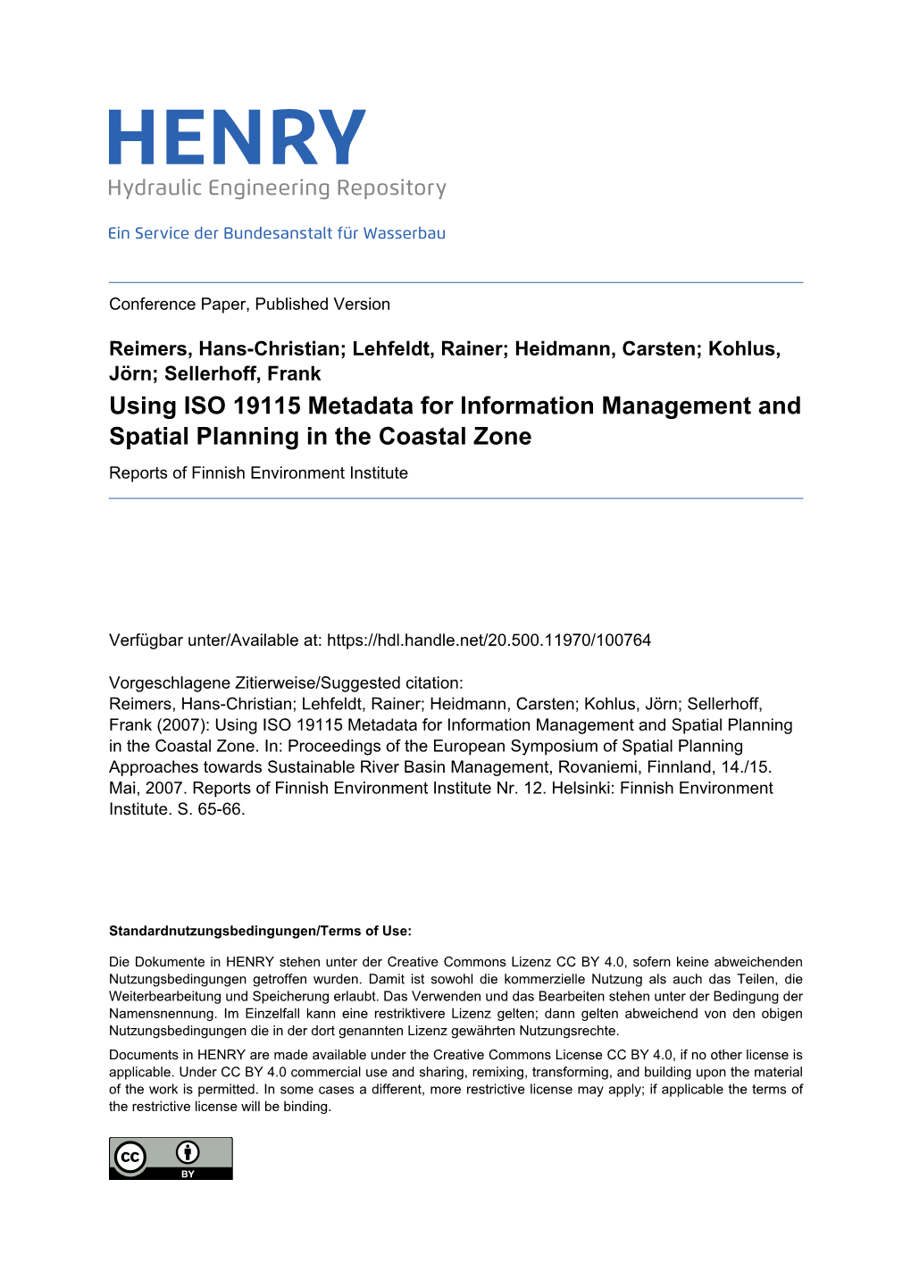 Using ISO 19115 Metadata for Information Management and Spatial Planning in the Coastal Zone Reports of Finnish Environment Institute