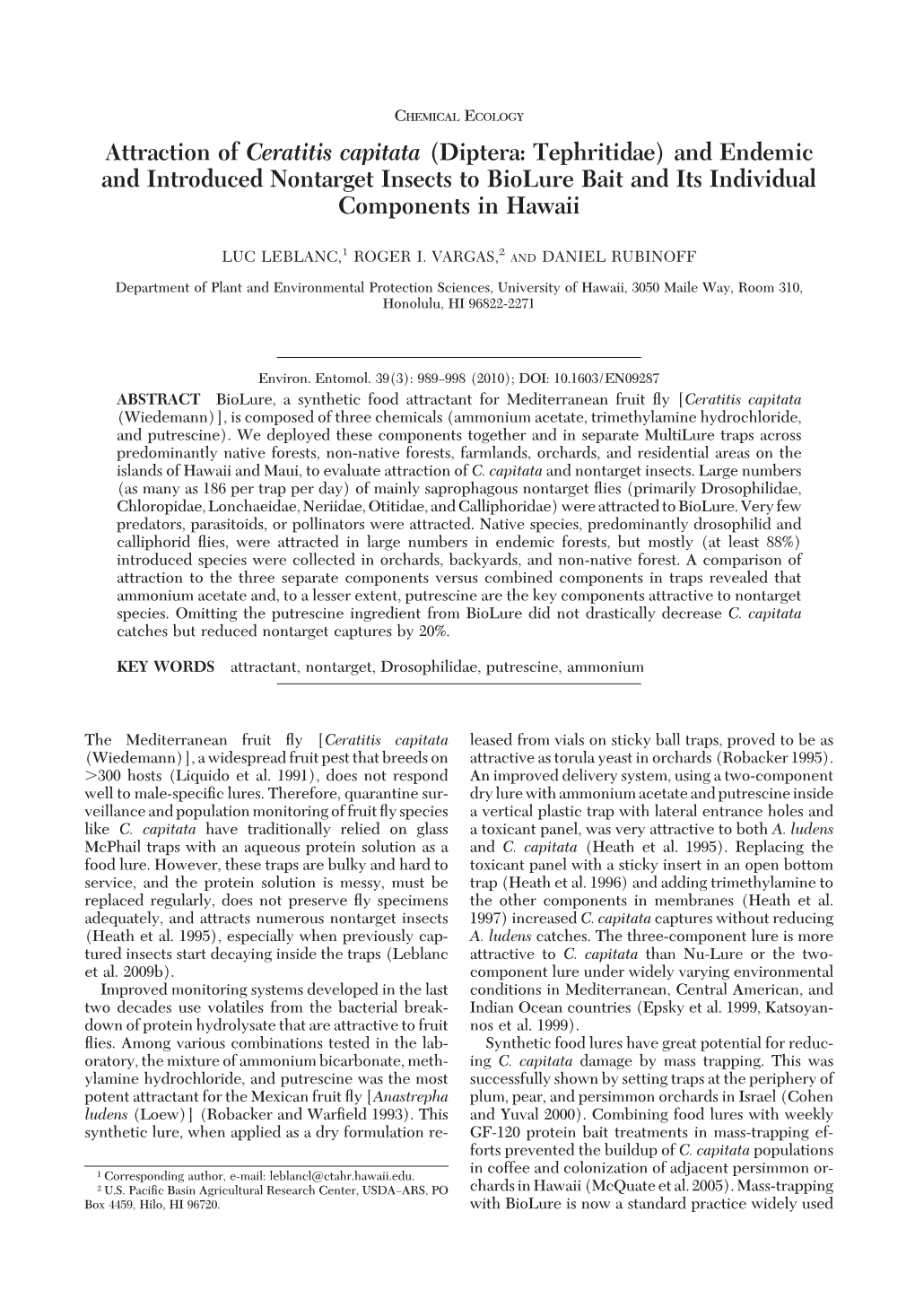 Attraction of Ceratitis Capitata (Diptera: Tephritidae) and Endemic and Introduced Nontarget Insects to Biolure Bait and Its Individual Components in Hawaii