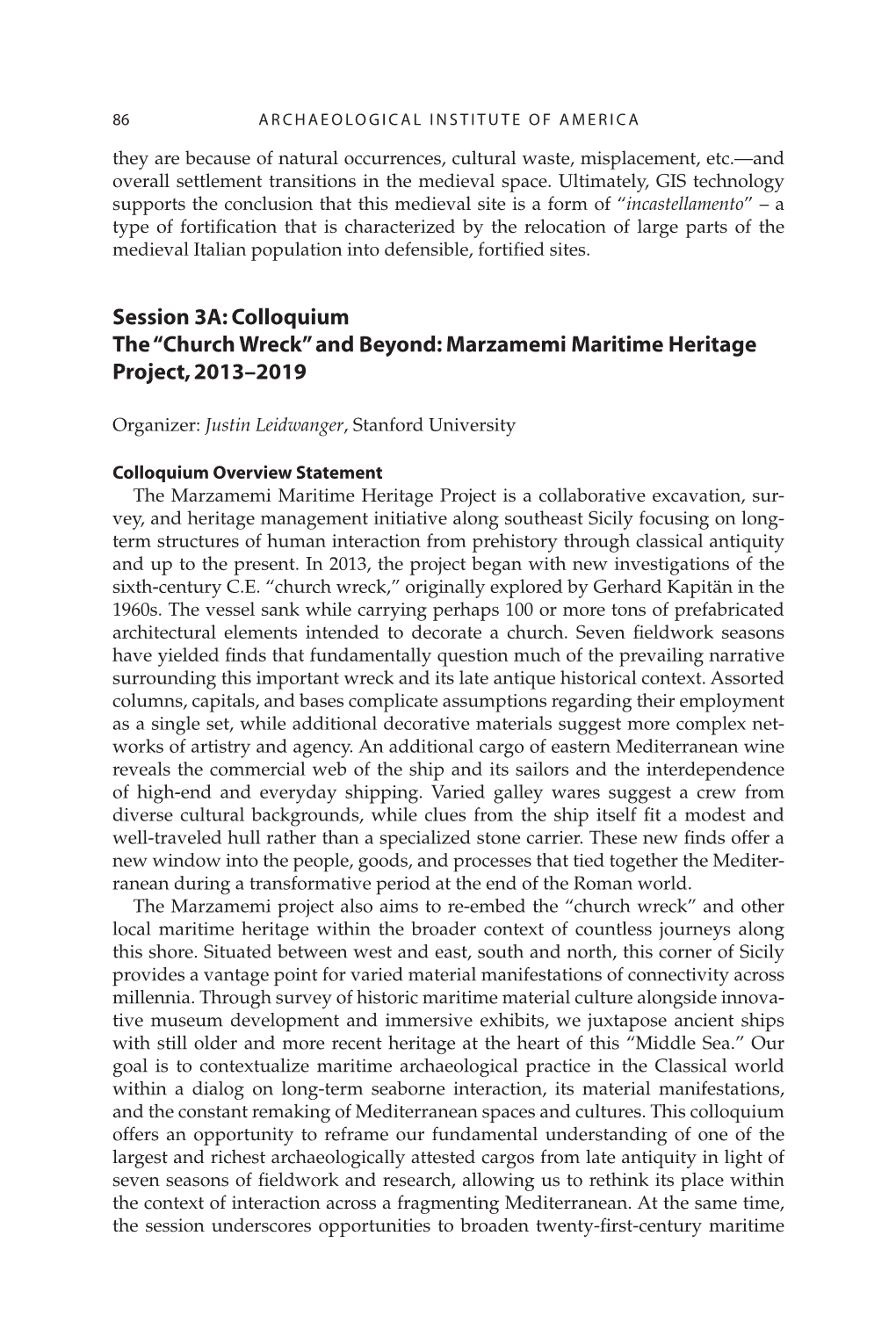 Session 3A: Colloquium the “Church Wreck” and Beyond: Marzamemi Maritime Heritage Project, 2013–2019
